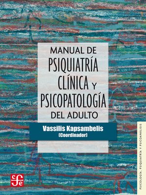 cover image of Manual de psiquiatría clínica y psicopatología del adulto
